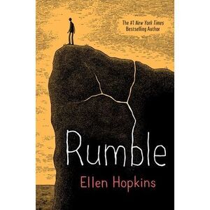 Rumble -- Ellen Hopkins